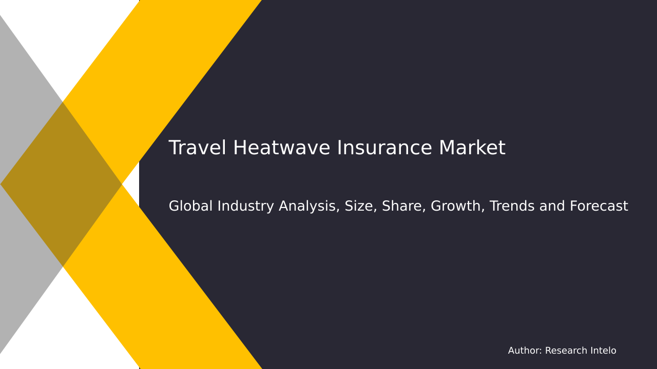 Travel Heatwave Insurance Market Research Report 2033