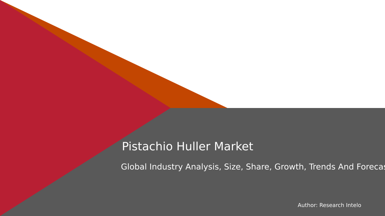 Pistachio Huller Market Research Report 2033